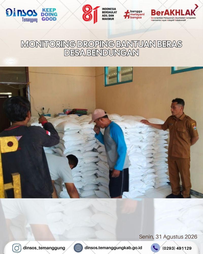 Pendamping Sosial Kecamatan Tretep melakukan monitoring droping bantuan beras