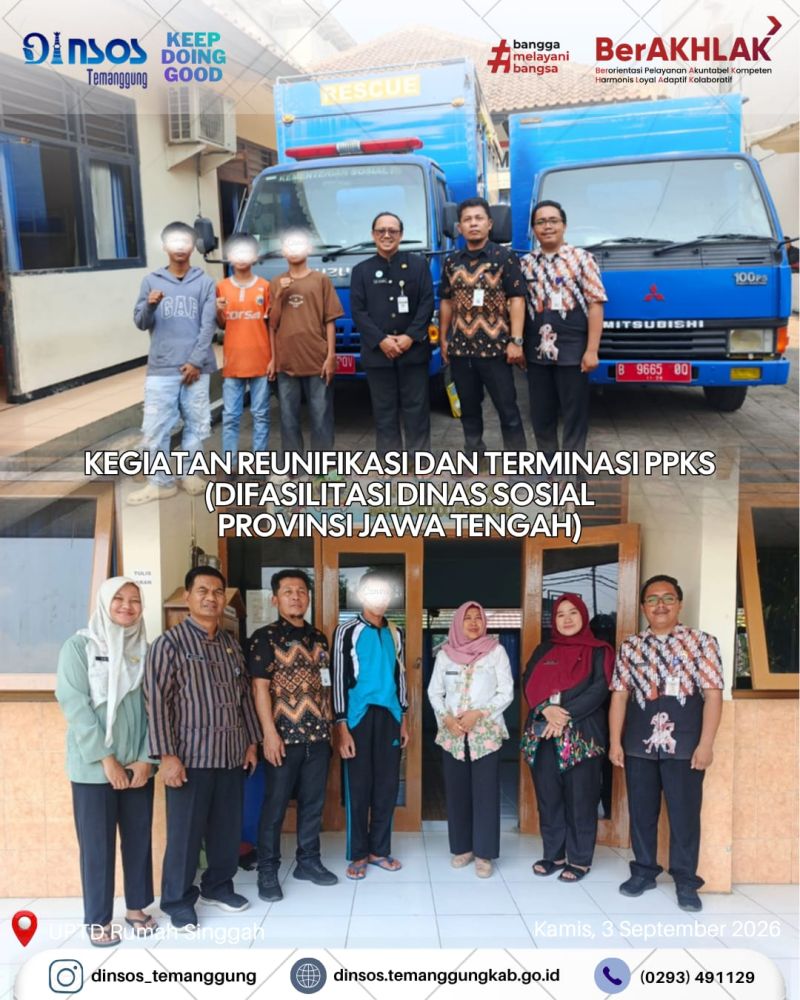 UPTD Rumah Singgah telah melaksanakan pendampingan pemulangan