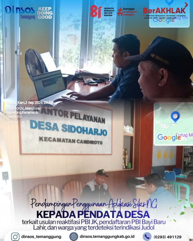 Pendamping Sosial Kecamatan Candiroto melakukan pendampingan aplikasi SIKS NG