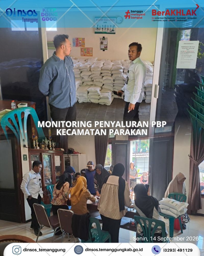 Pendamping Sosial Kecamatan Parakan melaksanakan monitoring distribusi beras PBP
