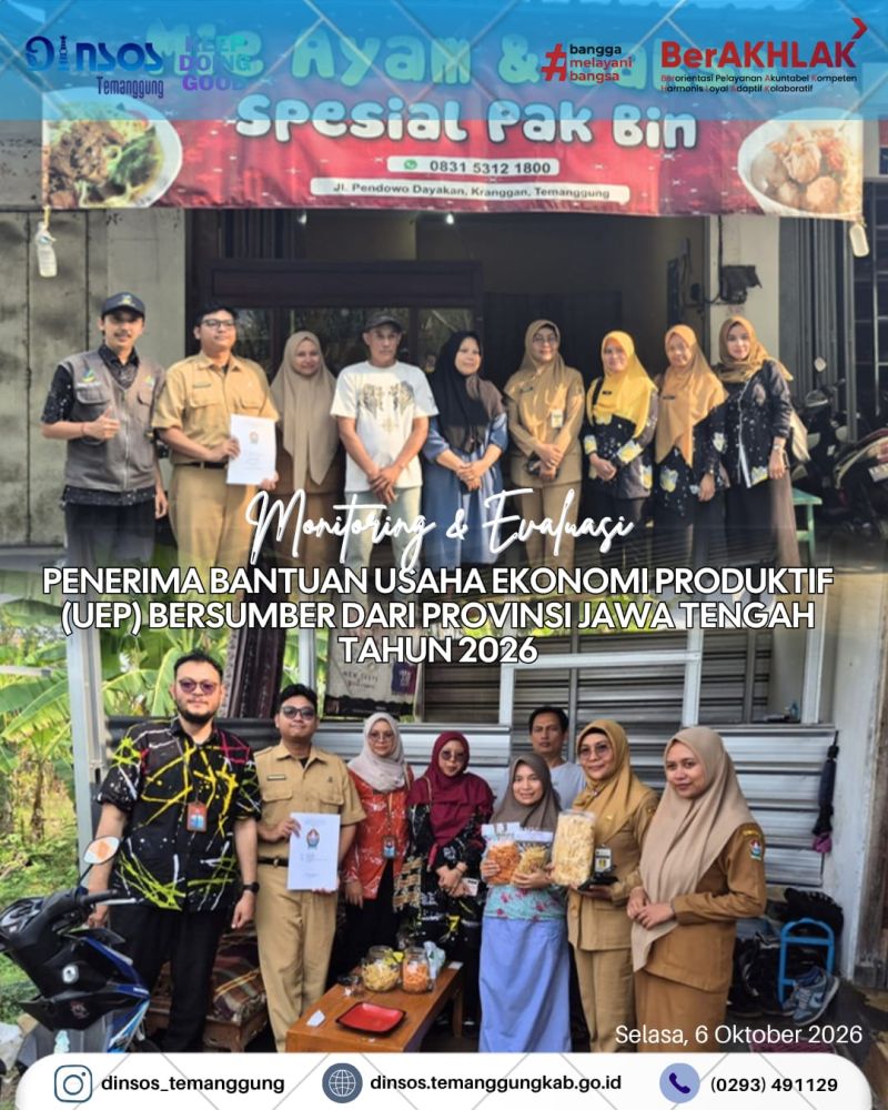 Monitoring dan evaluasi kepada penerima bantuan Usaha Ekonomi Produktif (UEP)
