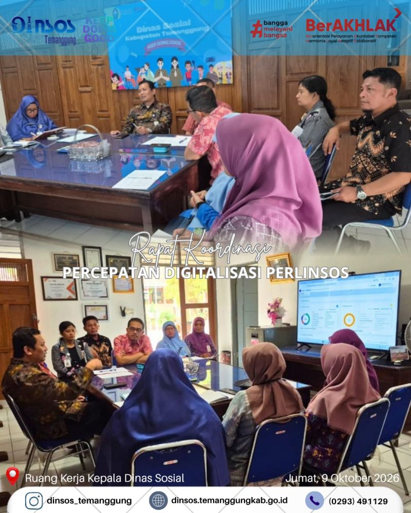 PERCEPATAN DIGITALISASI PERLINSOS, WUJUDKAN LAYANAN SOSIAL YANG LEBIH TEPAT SASARAN DAN TERINTEGRASI