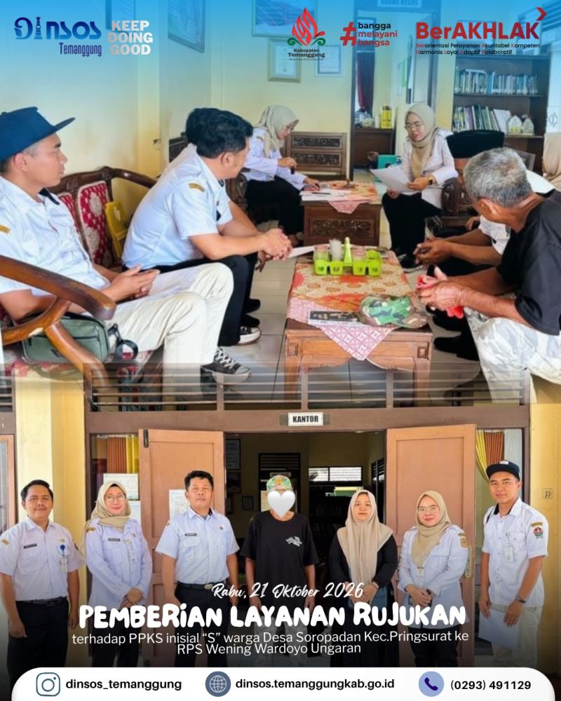 UPTD RUMAH SINGGAH TEMANGGUNG FASILITASI RUJUKAN PPKS KE RPS WENING WARDOYO UNGARAN