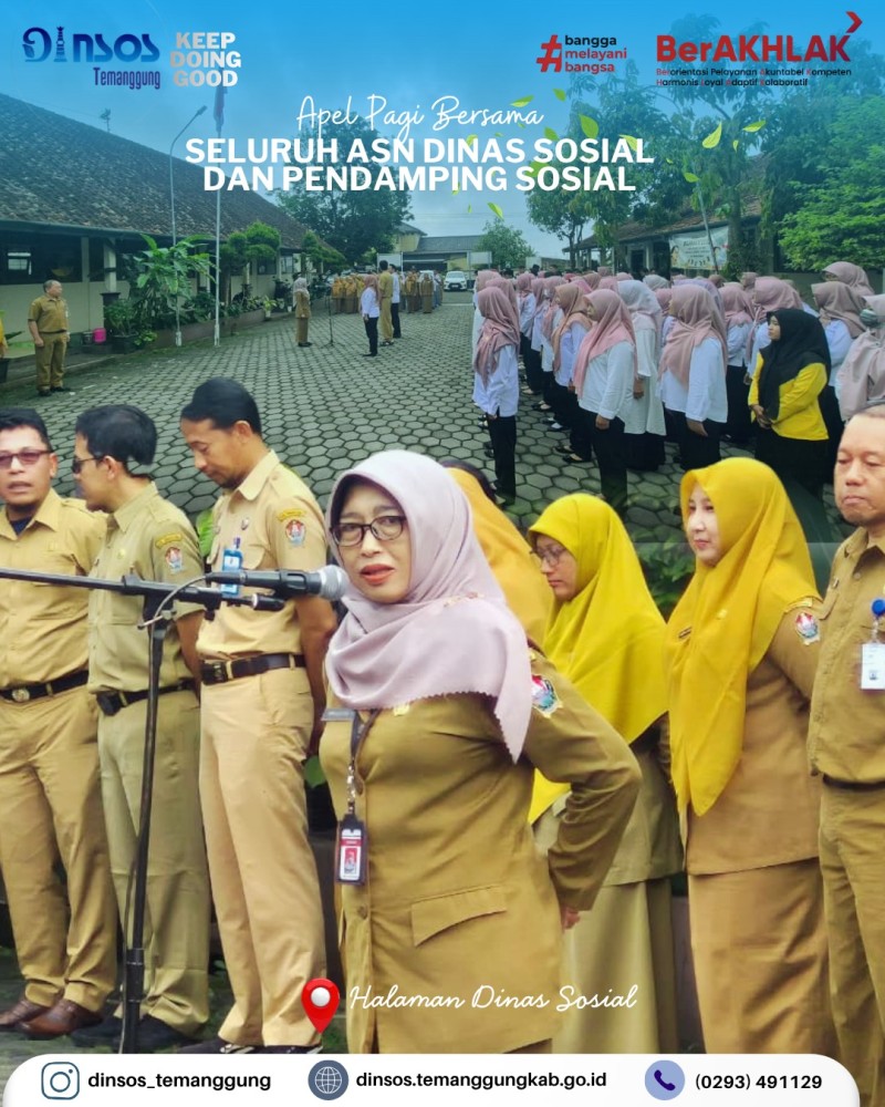 Apel Pagi Bersama seluruh ASN Dinas Sosial dan Pendamping Sosial